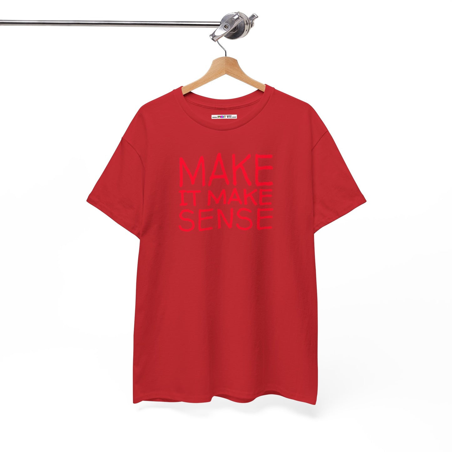 MAKE IT MAKE SENSE Unisex Heavy Cotton Tee