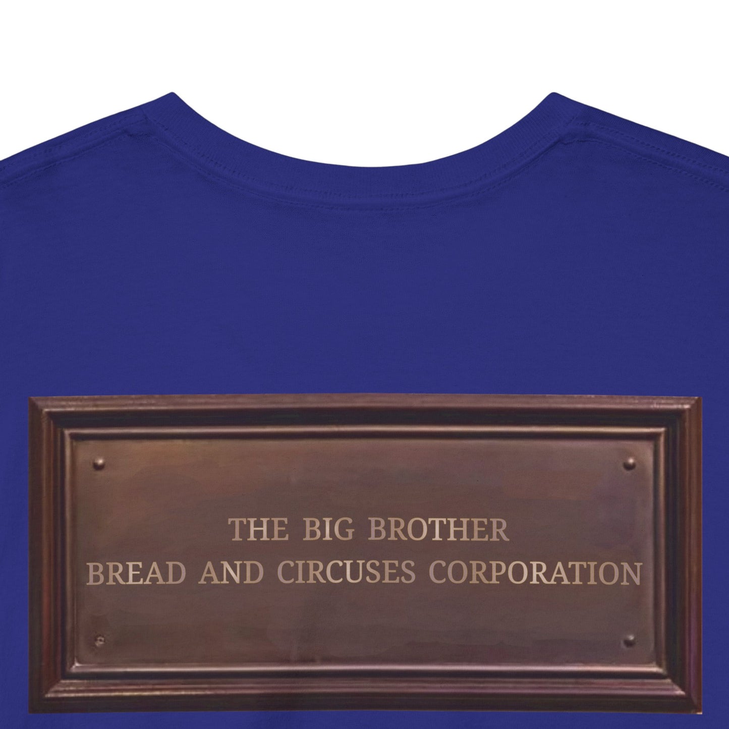 BBBCC the big brother bread and circuses corporation Unisex Heavy Cotton Tee