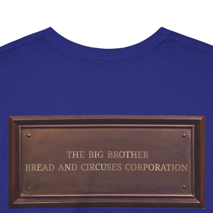 BBBCC the big brother bread and circuses corporation Unisex Heavy Cotton Tee