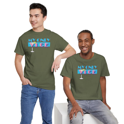 MY ONLY VICE Unisex Heavy Cotton Tee