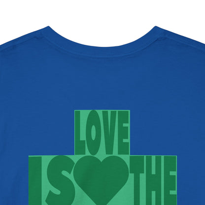 LOVE IS THE DRUG Unisex Heavy Cotton Tee