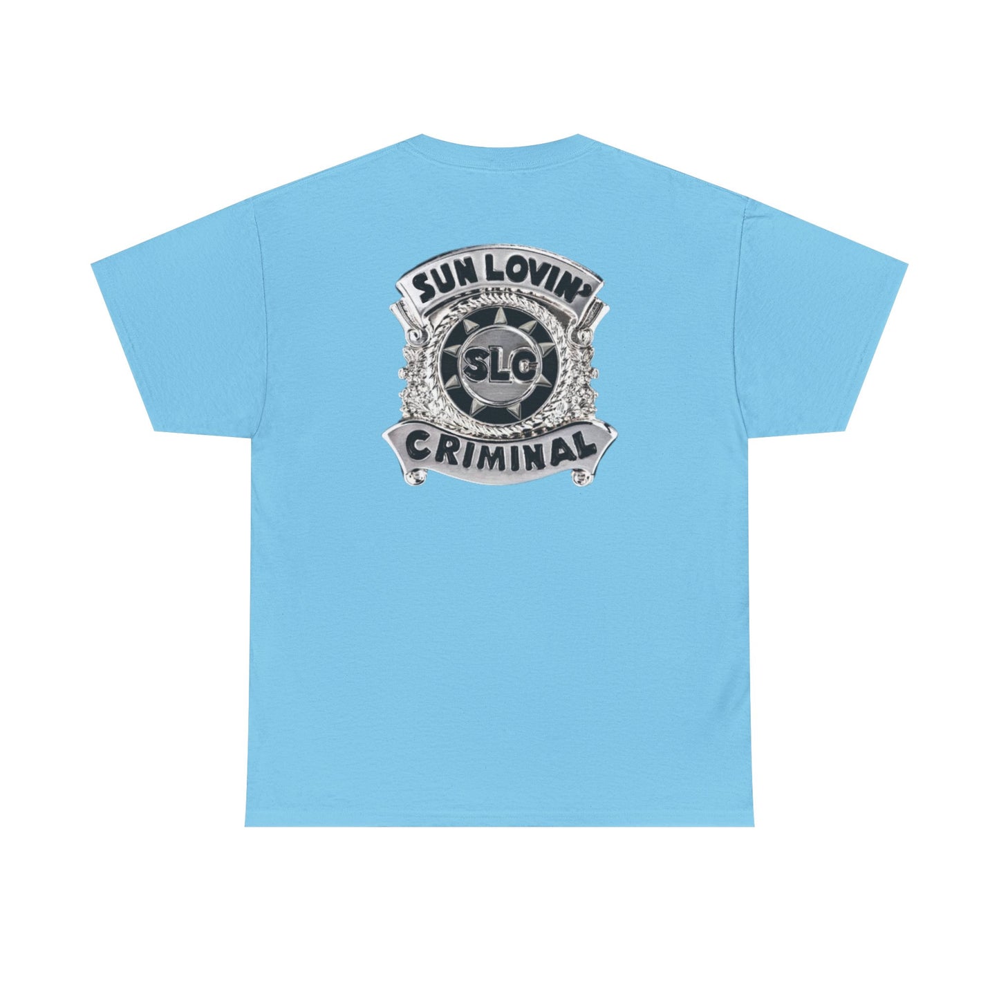 SUN LOVIN' CRIMINAL Heavy Cotton Tee
