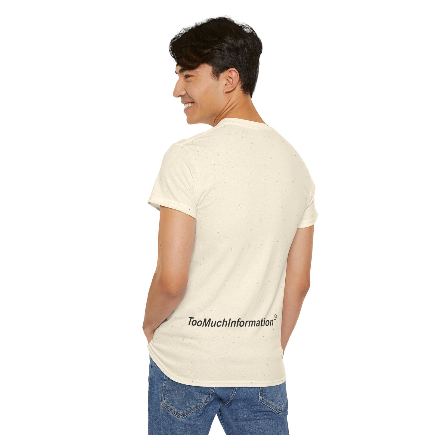 TooMuchInformation TMI Unisex Heavy Cotton Tee
