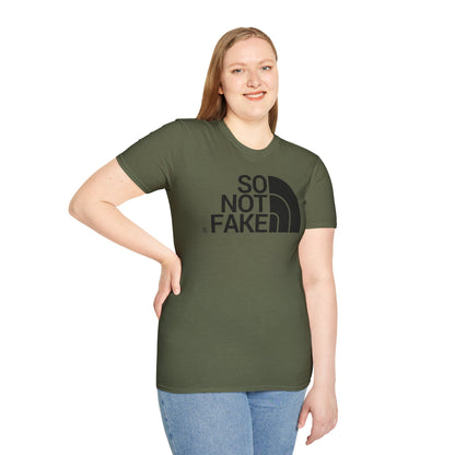 SO NOT FAKE Unisex Softstyle 100% Cotton T-Shirt