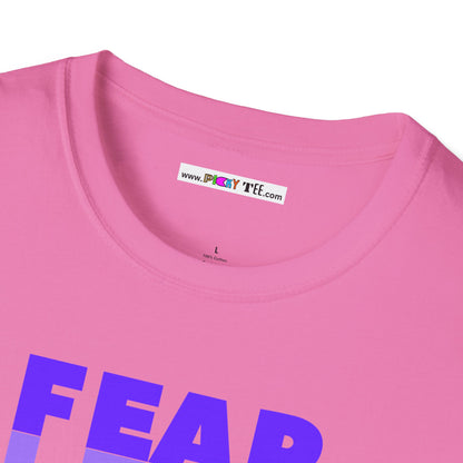 FEAR LESS Unisex Softstyle 100% Cotton T-Shirt