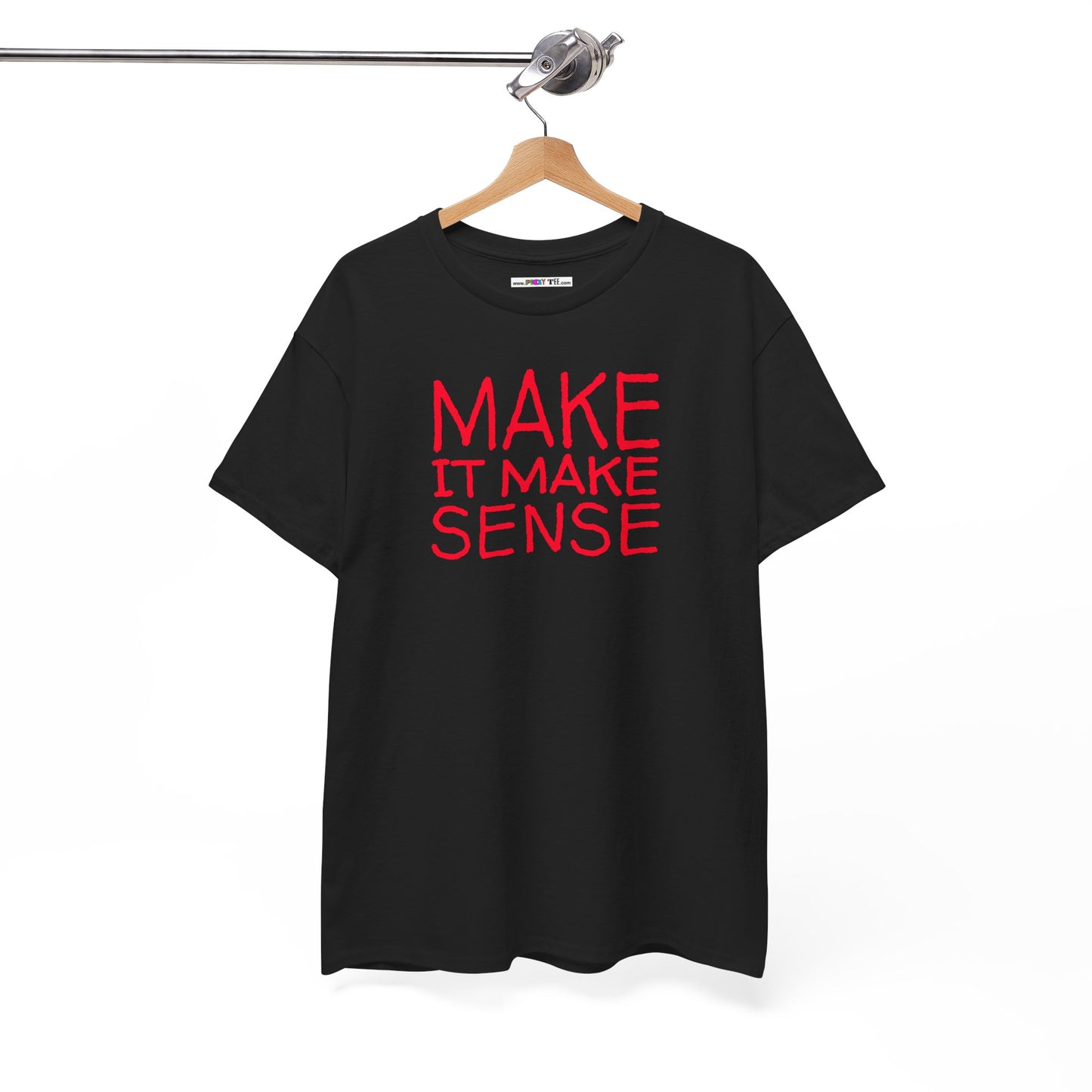 MAKE IT MAKE SENSE Unisex Heavy Cotton Tee