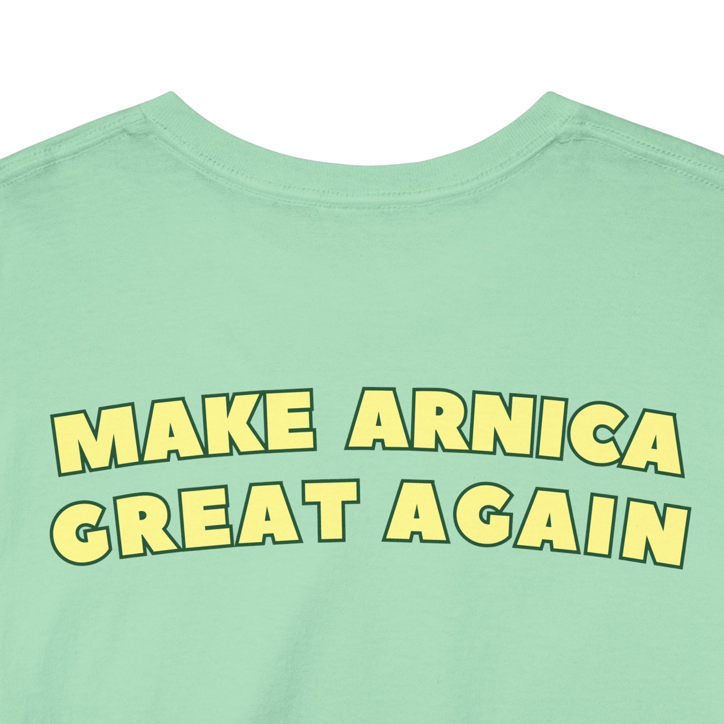 MAKE ARNICA GREAT AGAIN Unisex Softstyle 100% Cotton T-Shirt