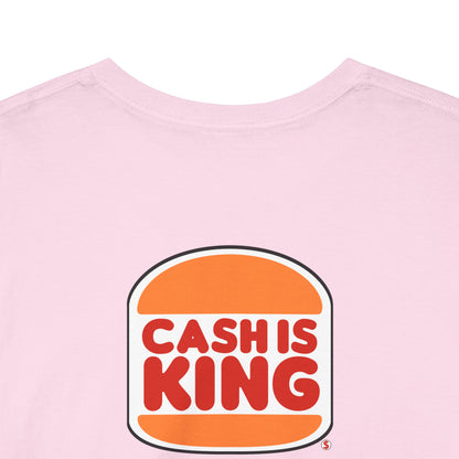 CASH IS KING Unisex Heavy Cotton Tee