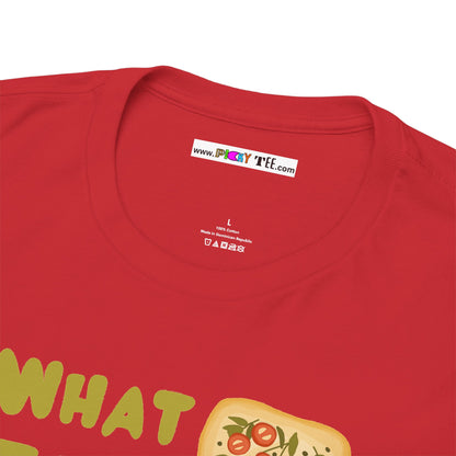 WHAT THE FOCACCIA Unisex Heavy Cotton Tee