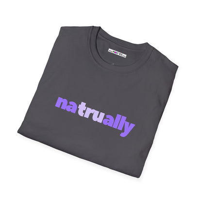 naTRUally Unisex Softstyle 100% Cotton T-Shirt