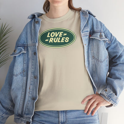 LOVE RULES Unisex Heavy Cotton Tee