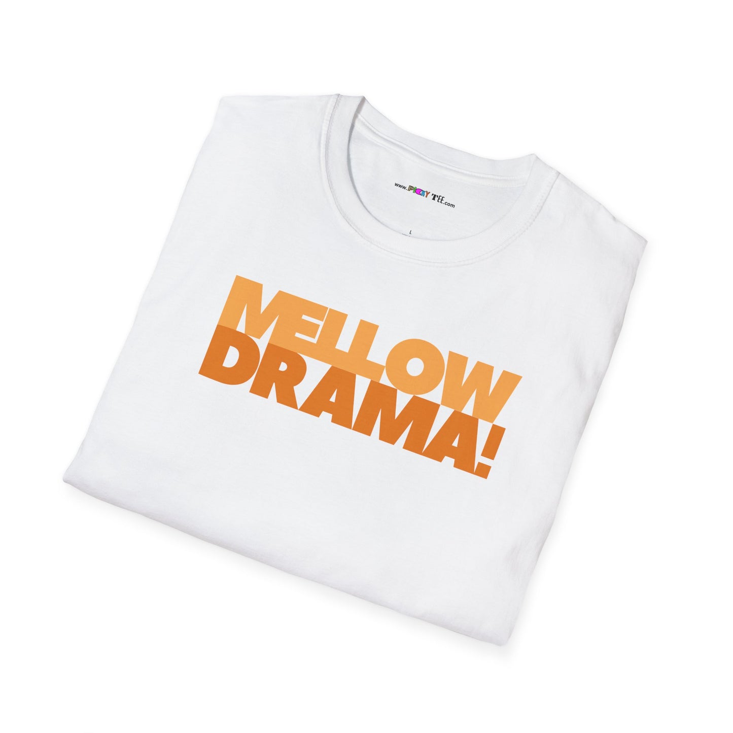 mellow DRAMA! Unisex Softstyle 100% Cotton T-Shirt