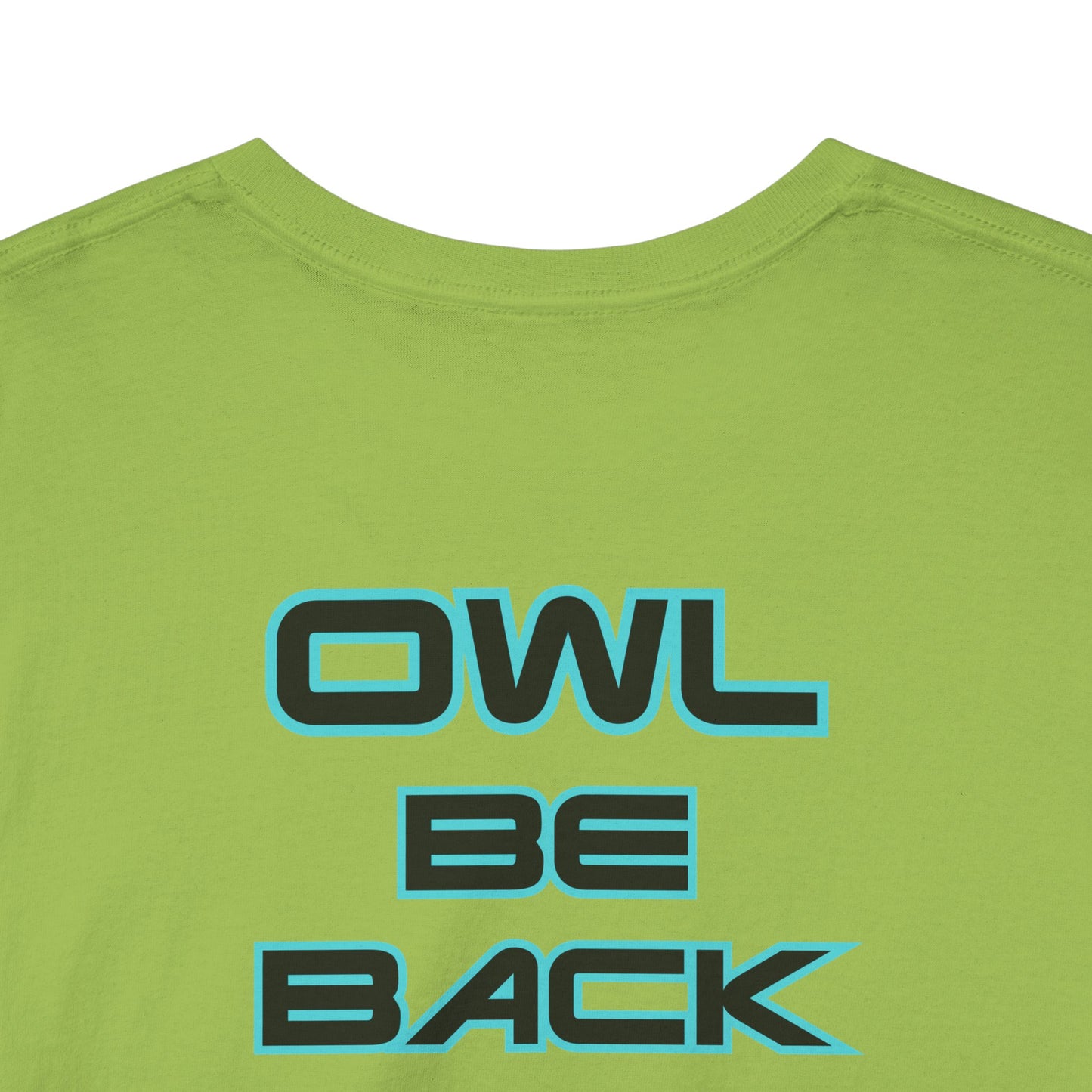 OWL BE BACK Unisex Heavy Cotton Tee