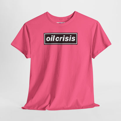 oil crisis/Foil THE crisis Unisex Heavy Cotton Tee