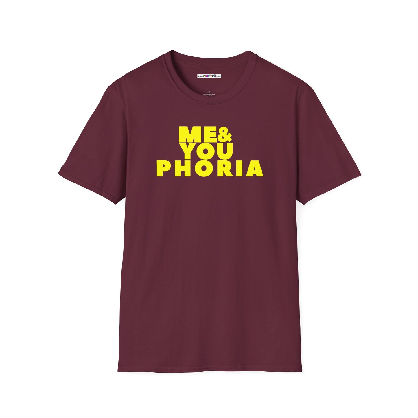 ME & YOU PHORIA Unisex Softstyle 100% Cotton T-Shirt