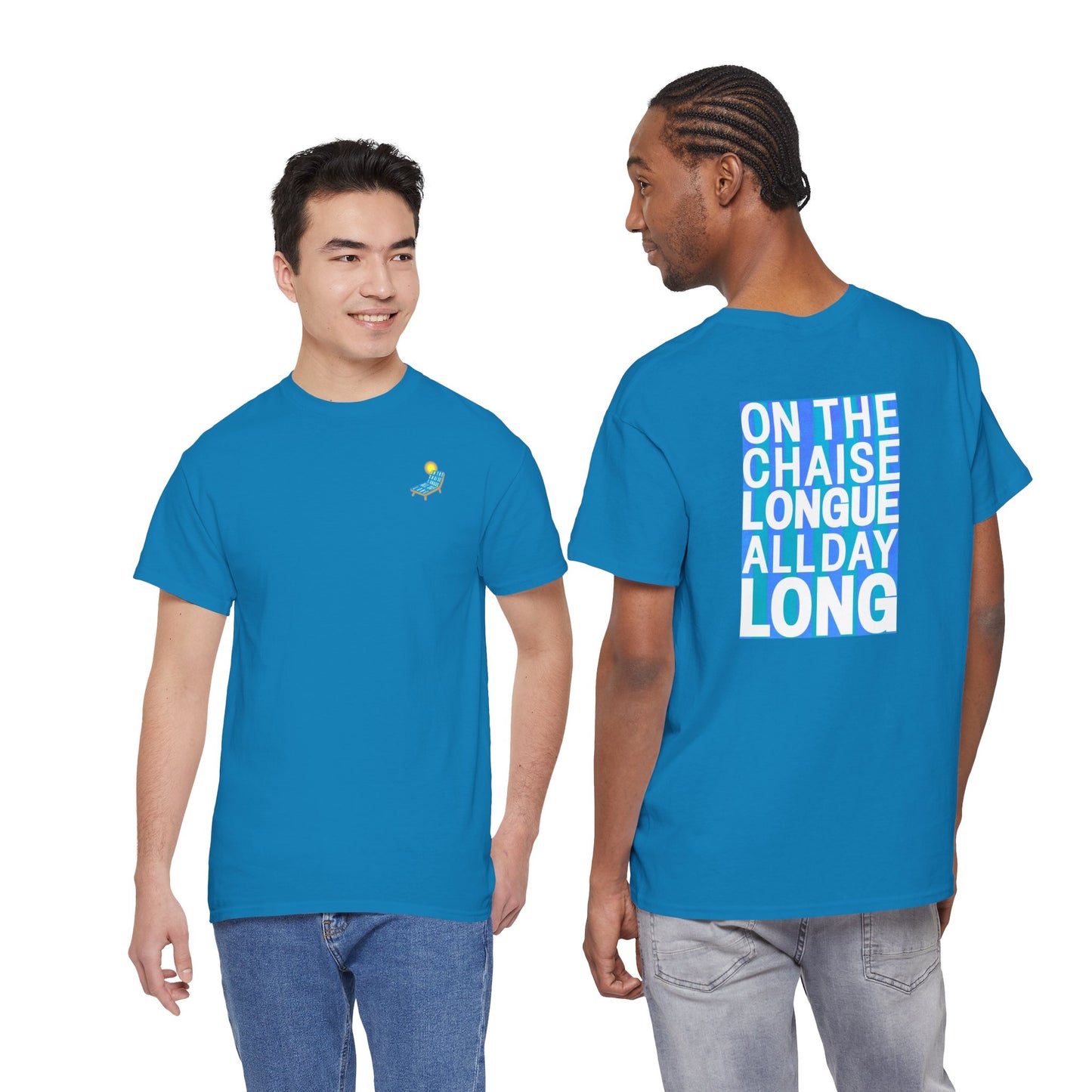 ON THE CHAISE LONGUE ALL DAY LONG Heavy Cotton Tee