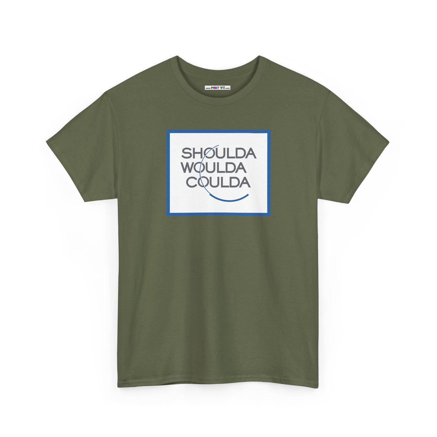 SHOULDA WOULDA COULDA Unisex Heavy Cotton Tee