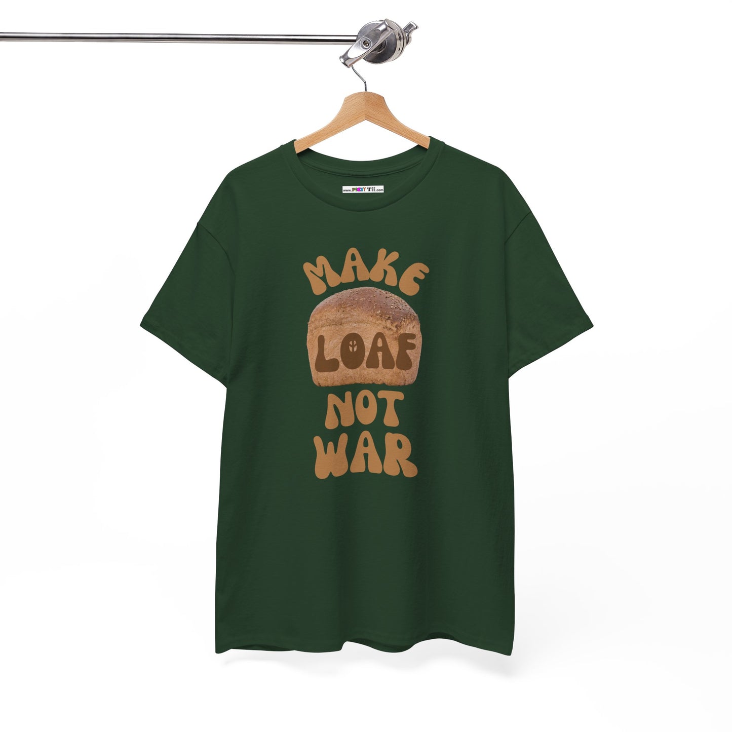 MAKE LOAF NOT WAR Unisex Heavy Cotton Tee