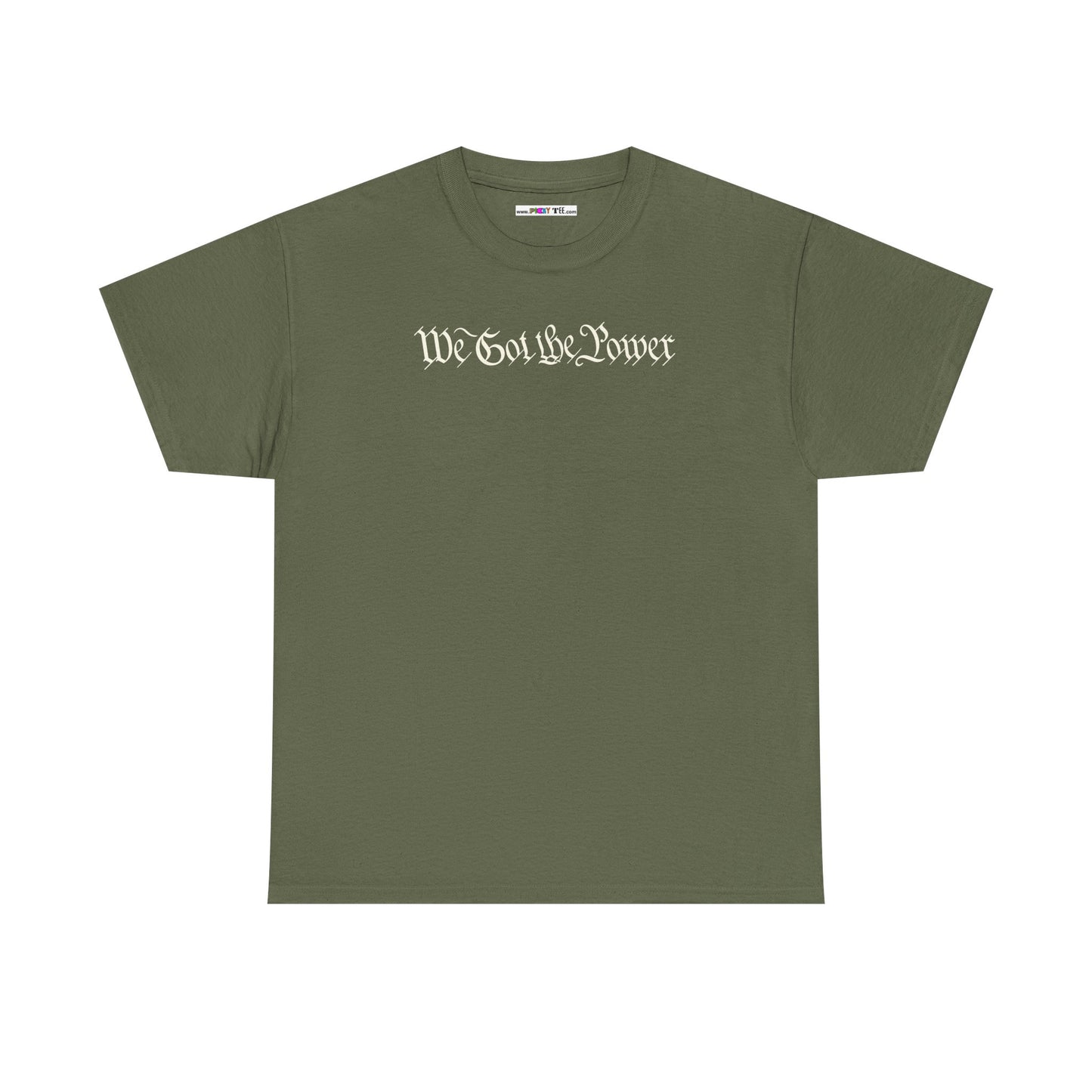 WE GOT THE POWER Unisex Heavy Cotton Tee