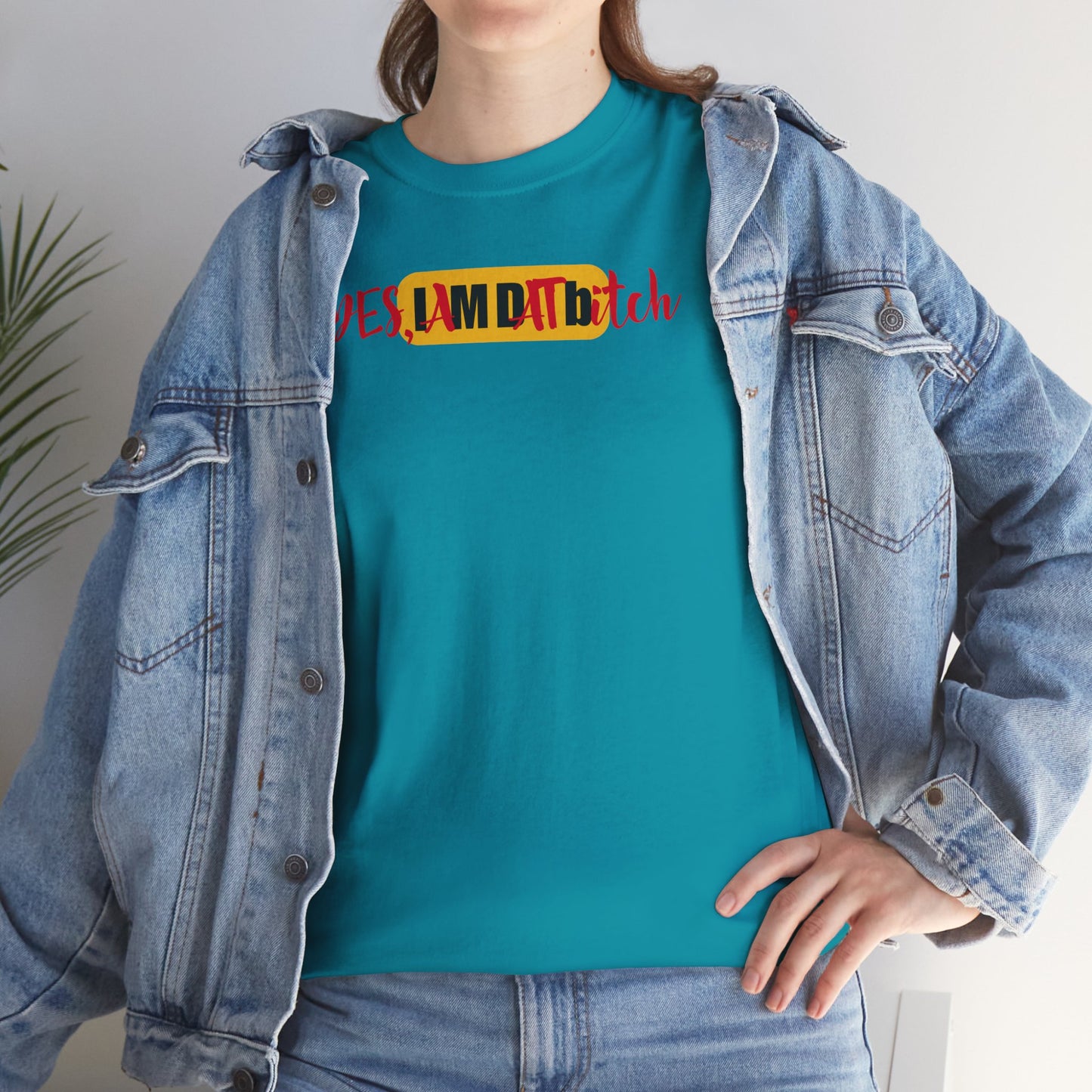 YES, IAMDATbitch Unisex Heavy Cotton Tee