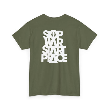 STOP WAR START PEACE Unisex Heavy Cotton Tee