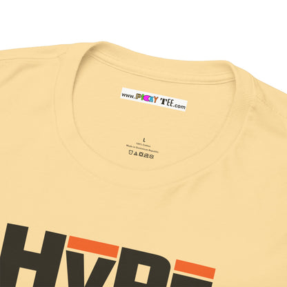 HyPe Unisex Heavy Cotton Tee