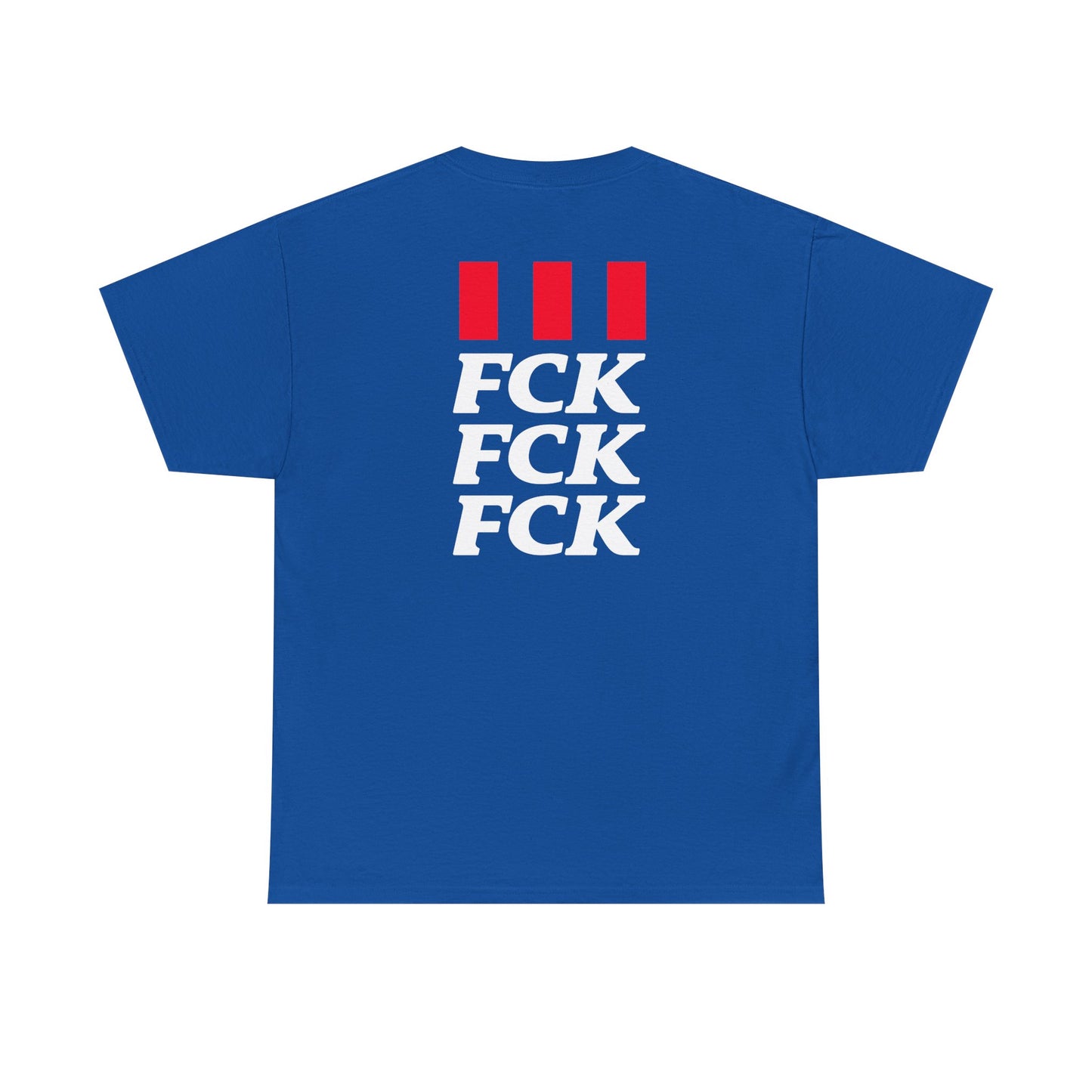 FCK FCK FCK Unisex Heavy Cotton Tee
