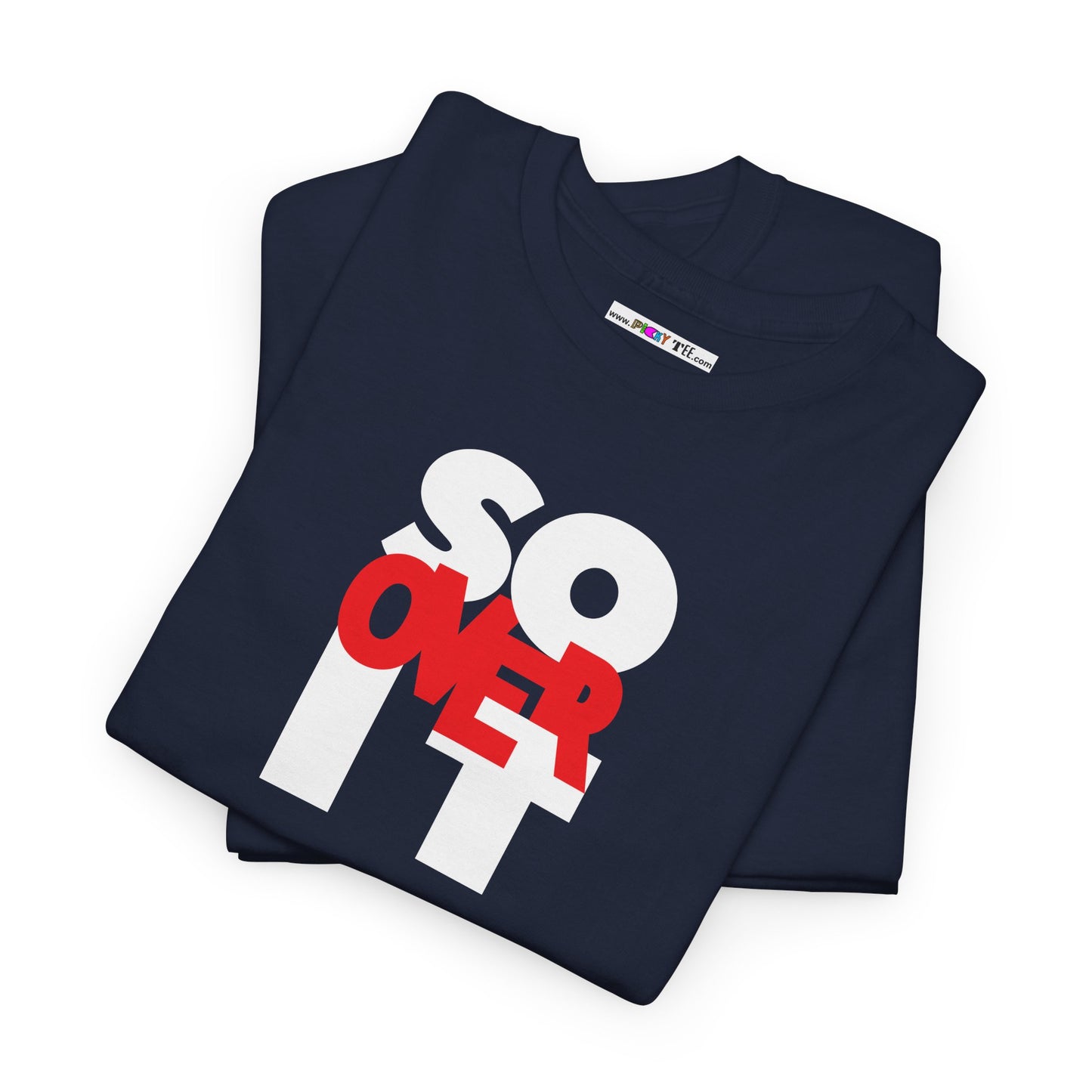 SO OVER IT Unisex Heavy Cotton Tee