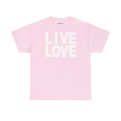 LIVE LOVE Unisex Heavy Cotton Tee
