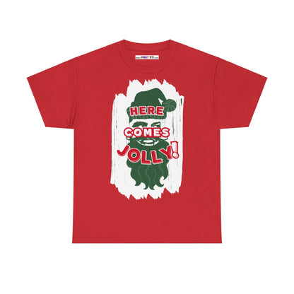 HERE COMES JOLLY!  Unisex Heavy Cotton Tee