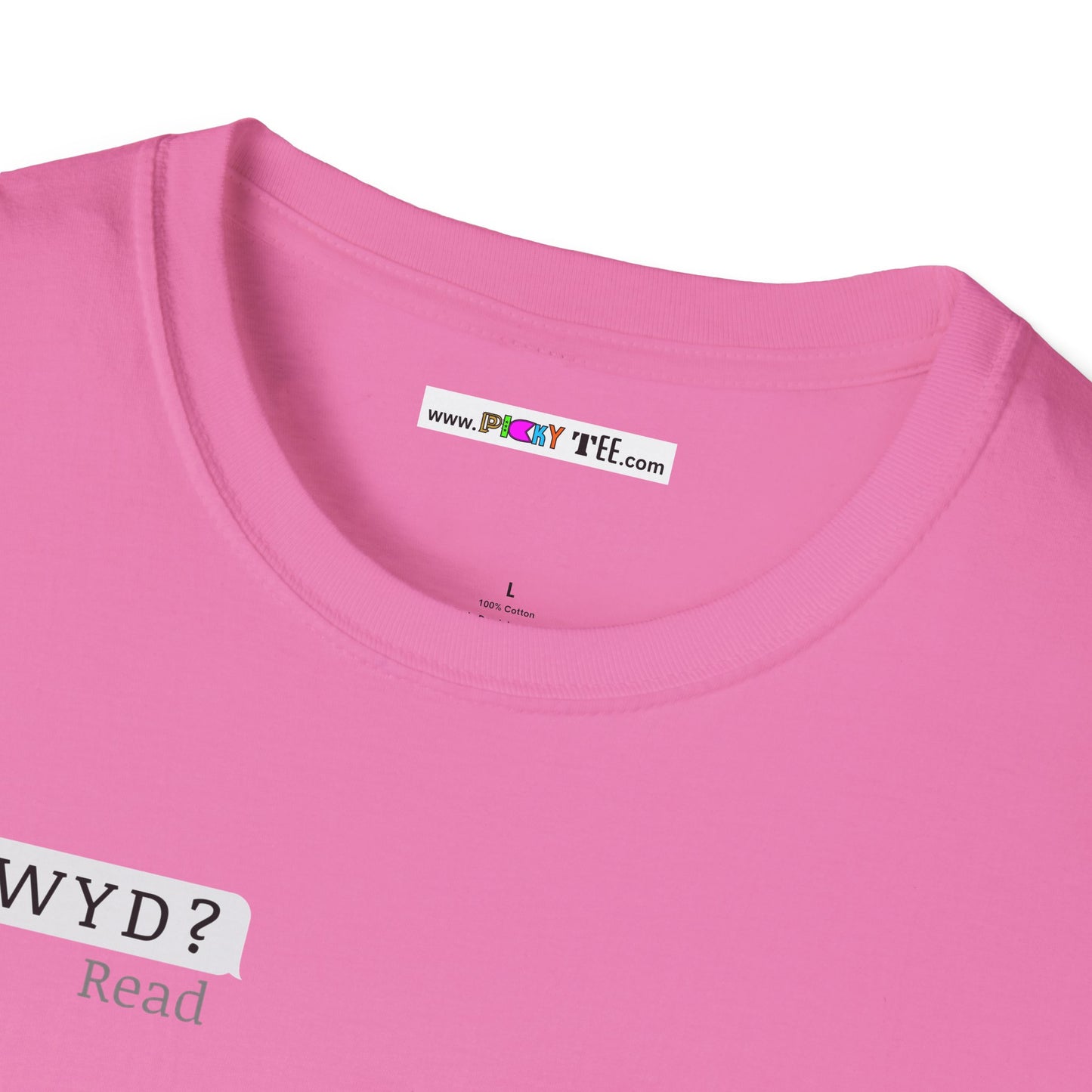 WYD? Sorry I'm busy Unisex Softstyle 100% Cotton T-Shirt