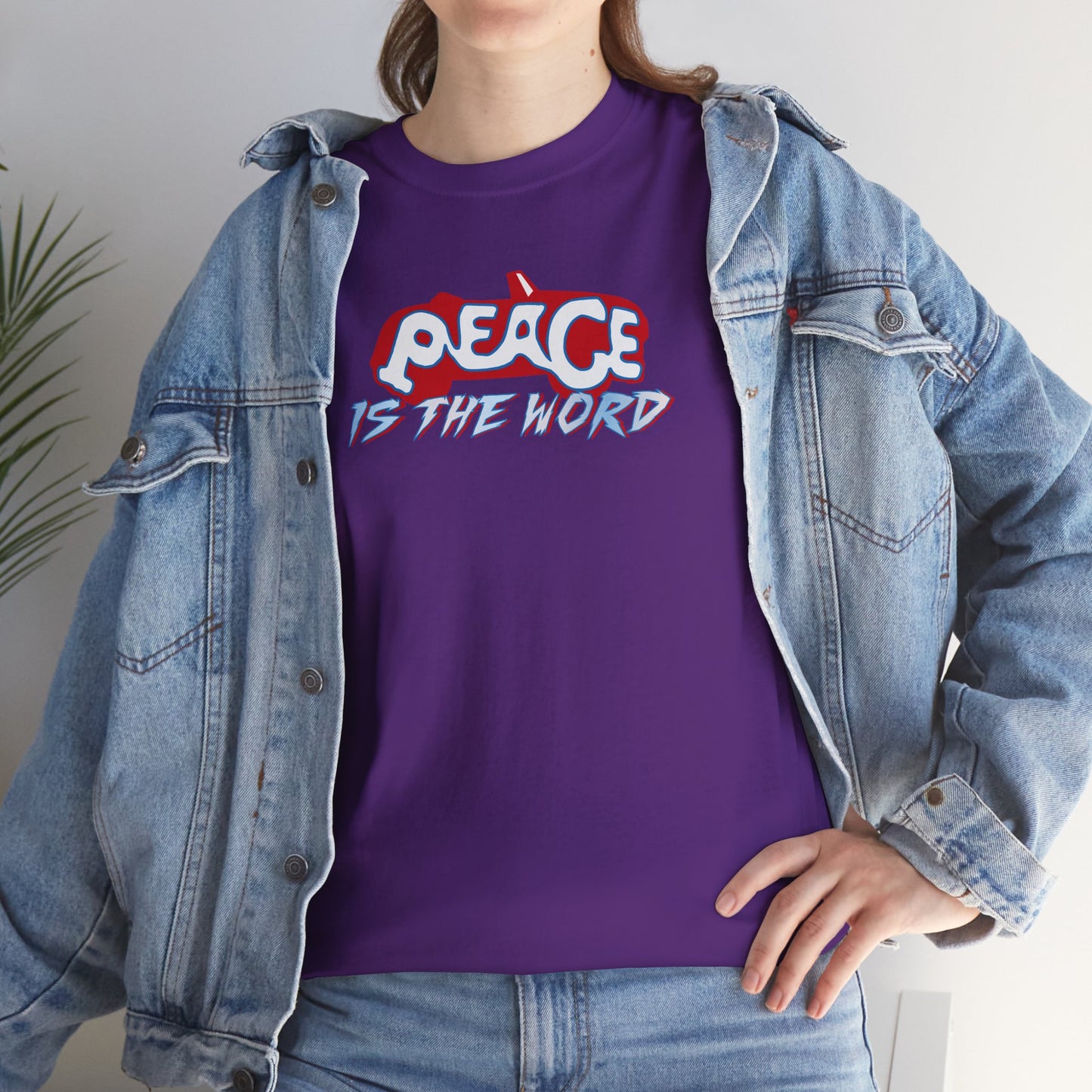 PEACE IS THE WORD Unisex Heavy Cotton Tee