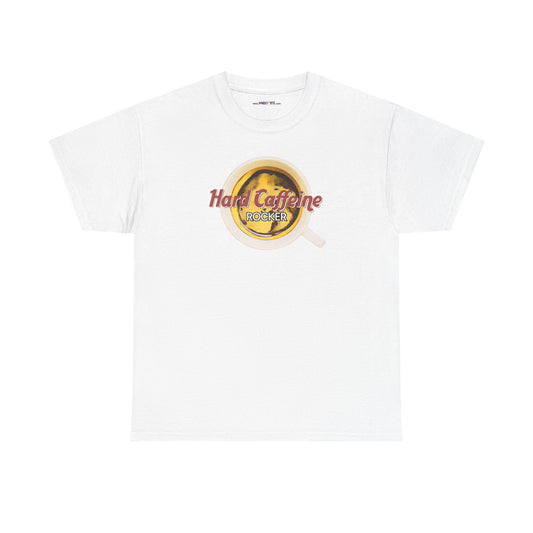 Hard Caffeine ROCKER Unisex Heavy Cotton Tee
