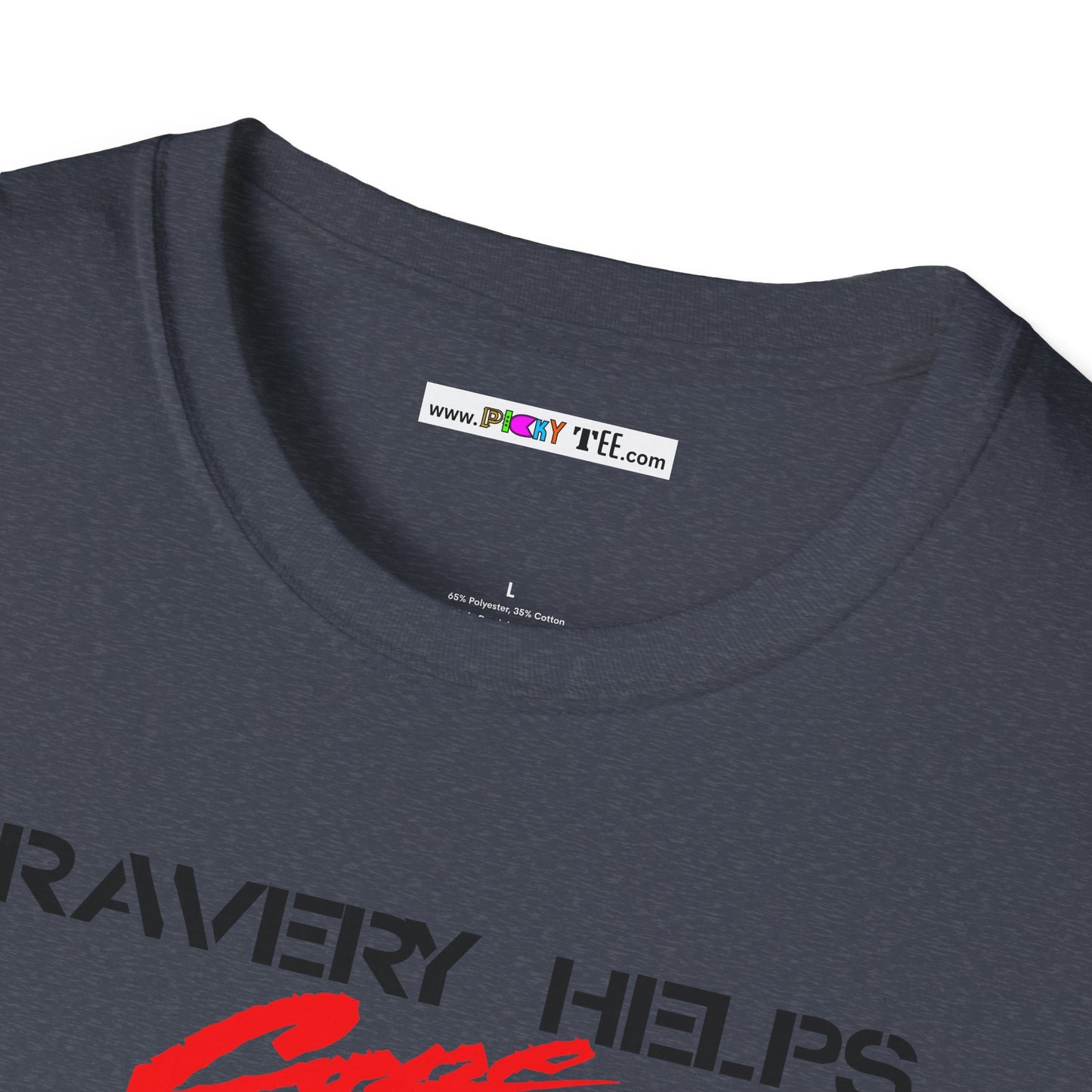 BRAVERY HELPS COPE Unisex Softstyle 100% Cotton T-Shirt