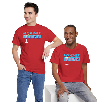 MY ONLY VICE Unisex Heavy Cotton Tee