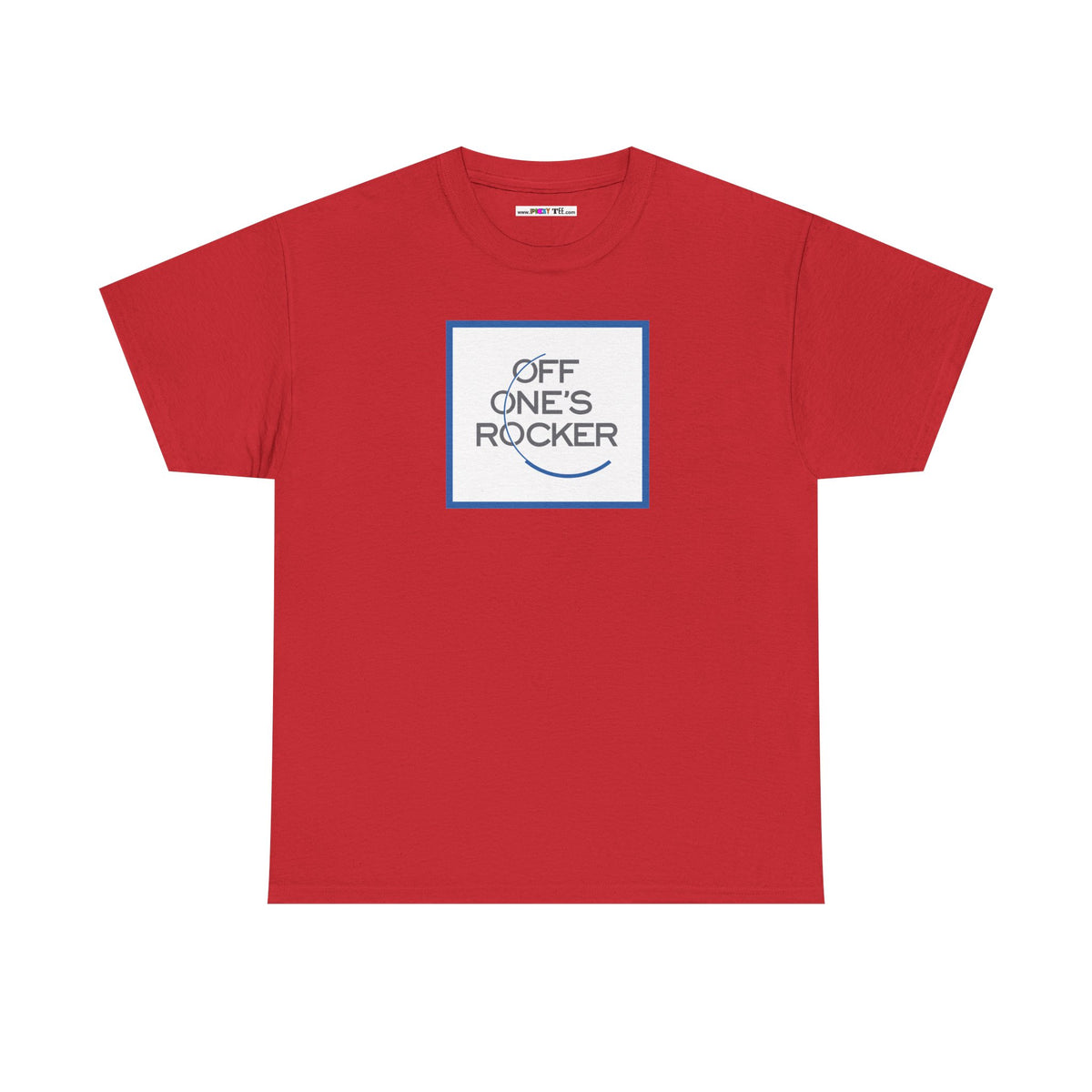 OFF ONE'S ROCKER Unisex Heavy Cotton Tee