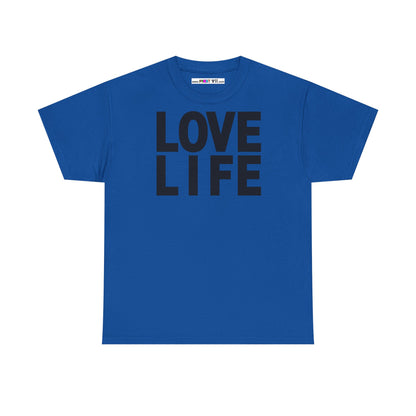 LOVE LIFE Unisex Heavy Cotton Tee