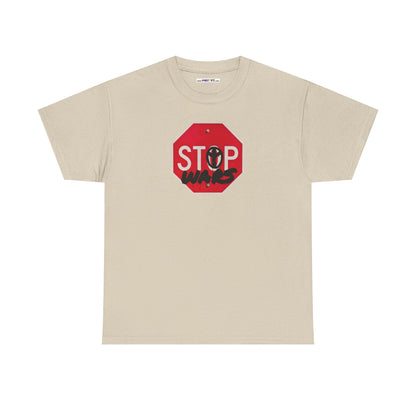 STOP wars Unisex Heavy Cotton Tee