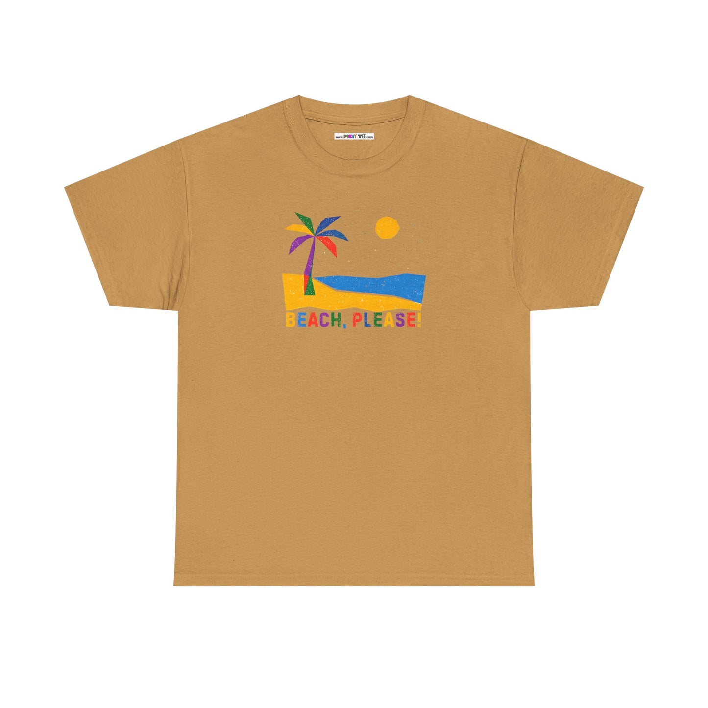 BEACH, PLEASE! Unisex Heavy Cotton Tee