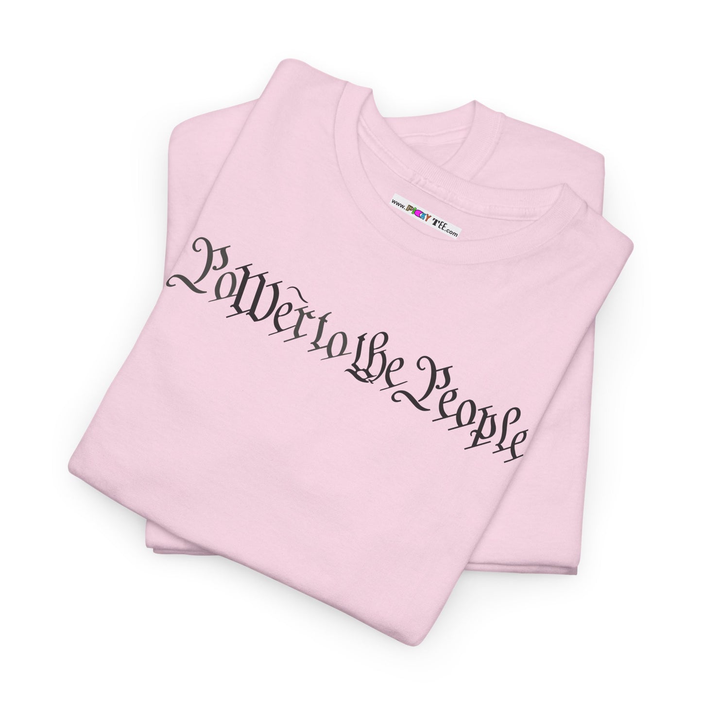 poWEr to THE PEOPLE Unisex Heavy Cotton Tee