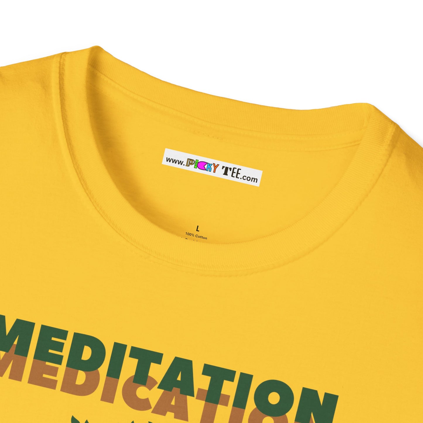 MEDITATION MEDICATION Unisex Softstyle 100% Cotton T-Shirt