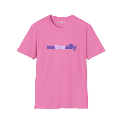 naTRUally Unisex Softstyle 100% Cotton T-Shirt