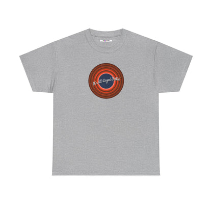It's all staged Folks! Unisex Heavy Cotton Tee