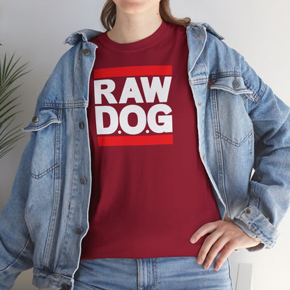 RAW D.O.G Unisex Heavy Cotton Tee