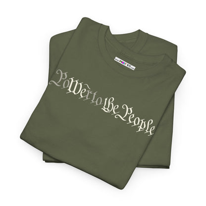 poWEr to THE PEOPLE Unisex Heavy Cotton Tee