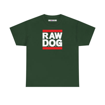 RAW D.O.G Unisex Heavy Cotton Tee