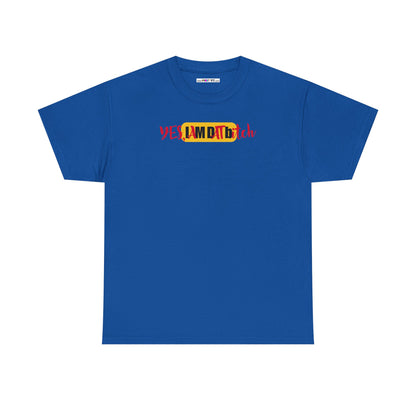 YES, IAMDATbitch Unisex Heavy Cotton Tee