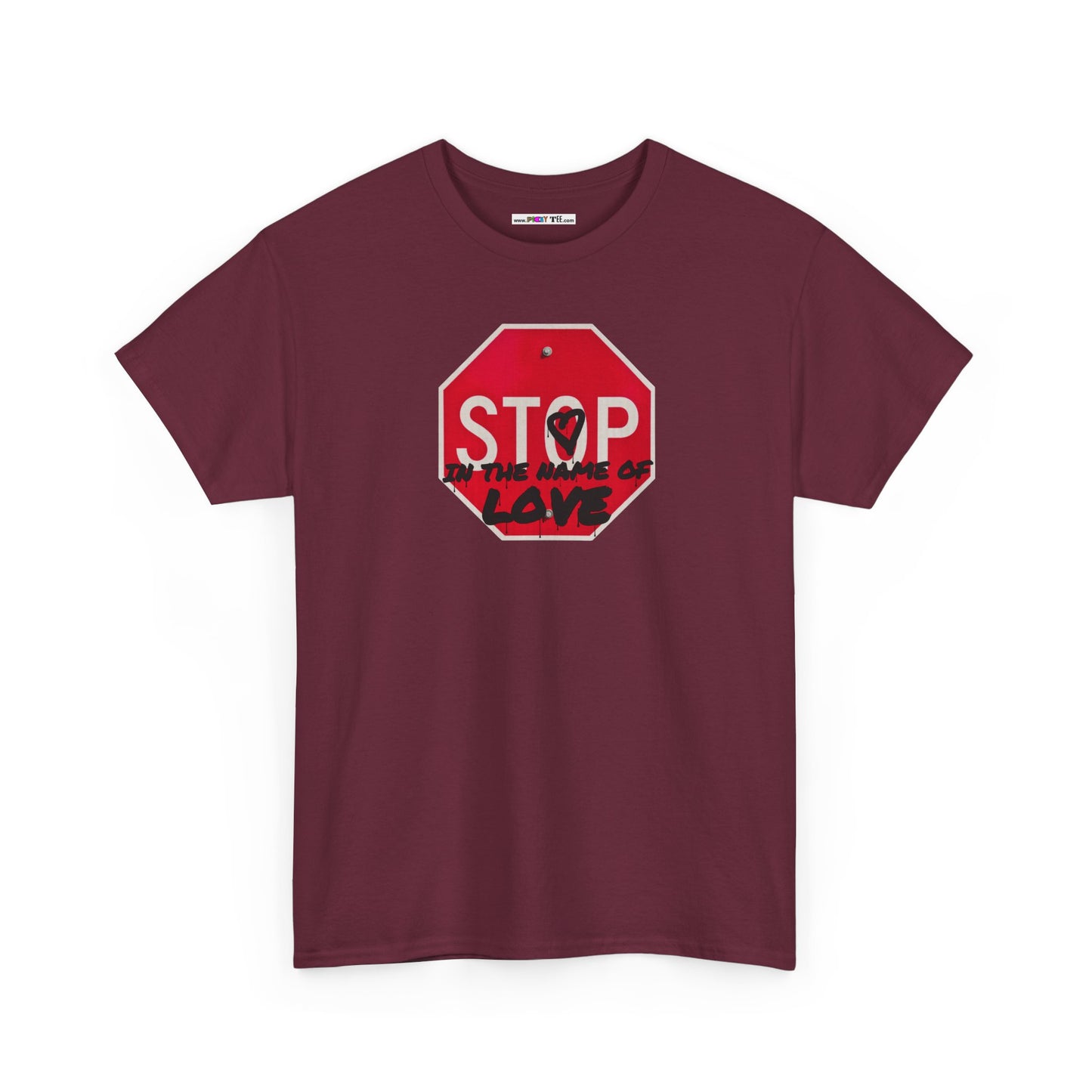 STOP in the name of love Unisex Heavy Cotton Tee