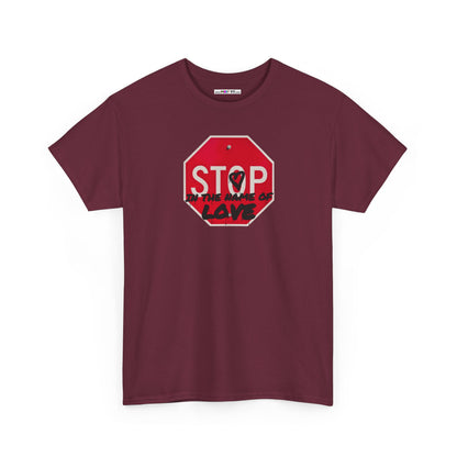 STOP in the name of love Unisex Heavy Cotton Tee