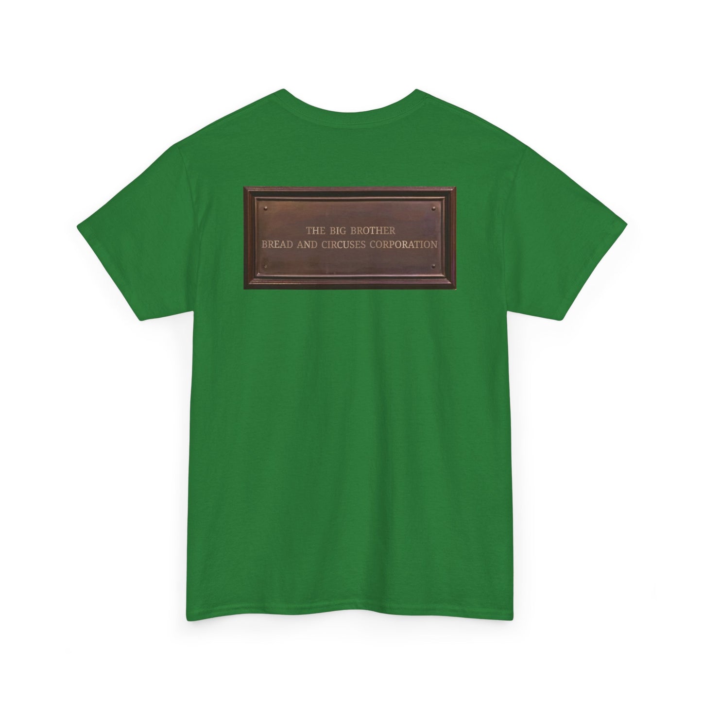 BBBCC the big brother bread and circuses corporation Unisex Heavy Cotton Tee
